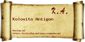 Kolovits Antigon névjegykártya